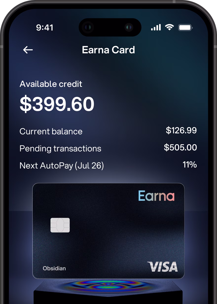 Gain instant access to your Earna card