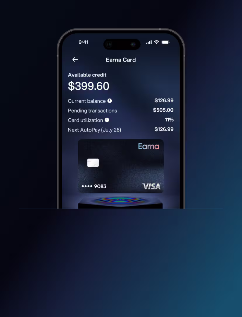 Gain instant access to your Earna card